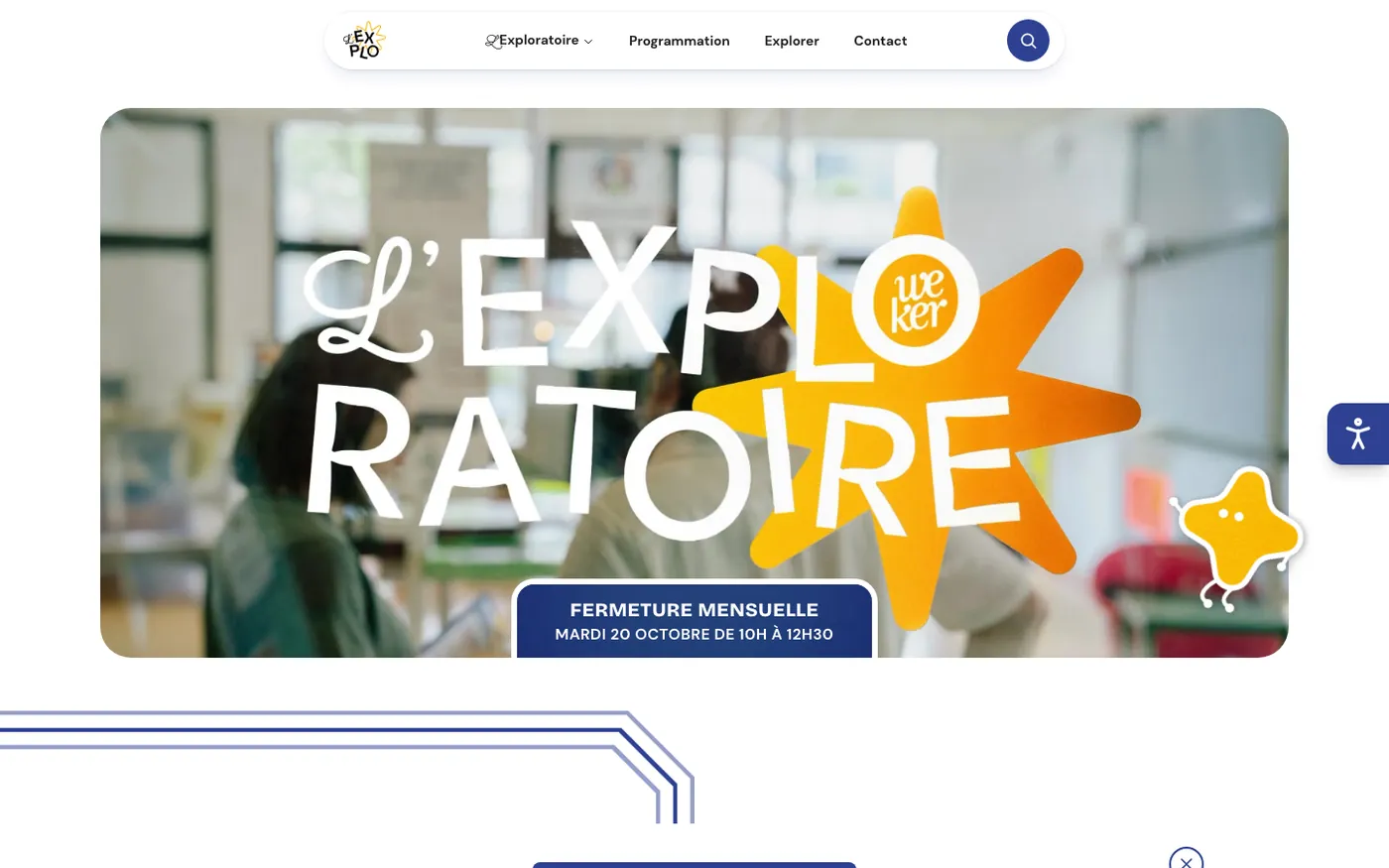 Accueil du site de L'Exploratoire : le logo en grandes lettres sur une photo du lieu, avec une mascotte jaune et un bouton d'options d'accessibilité.
