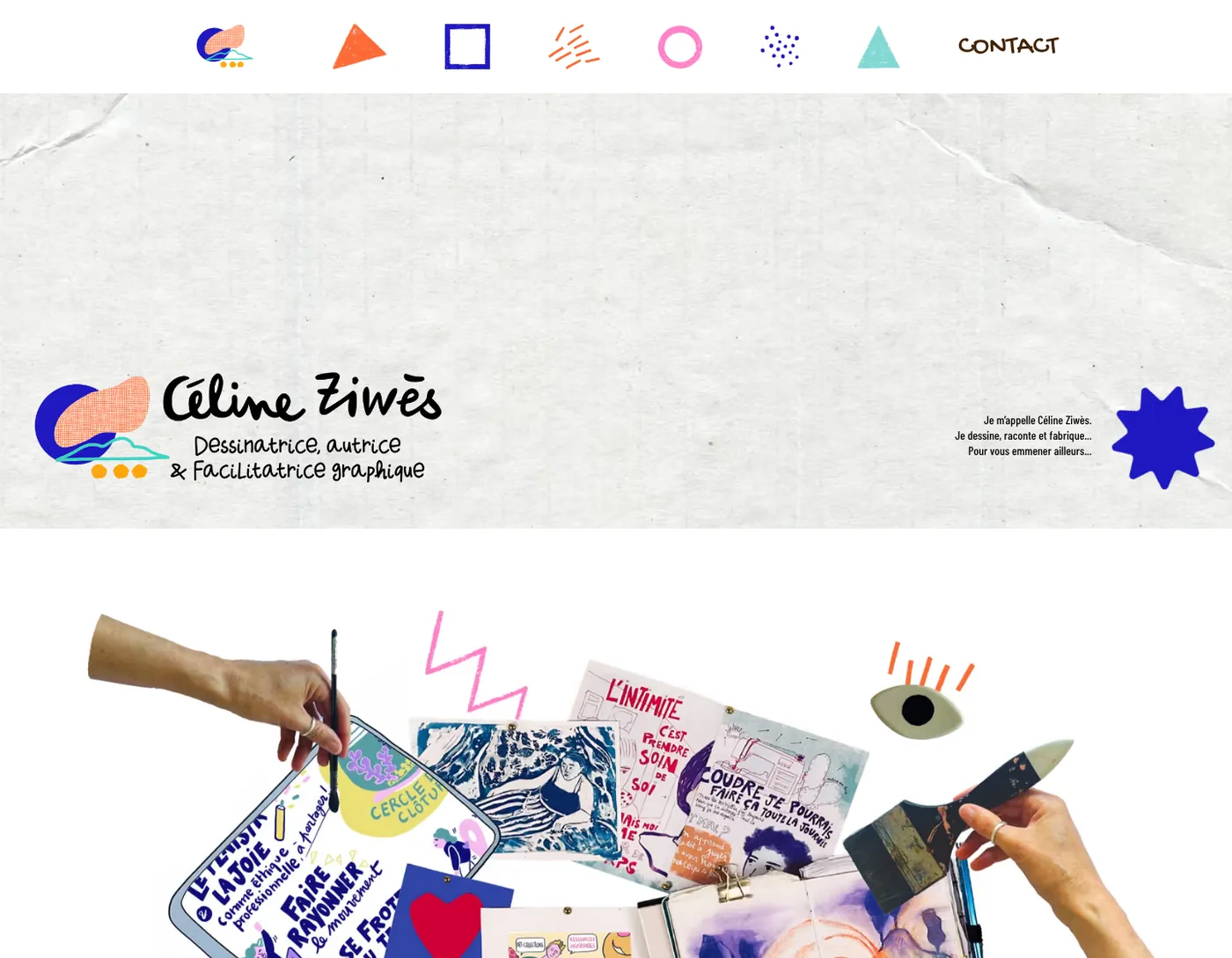 Accueil du site de Céline Ziwès : menu en pictogrammes dessinés, logo manuscrit sur papier froissé, puis un collage de dessins et de mains au travail.